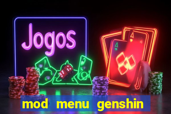 mod menu genshin impact pc